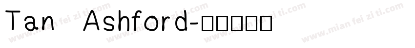Tan   Ashford字体转换
